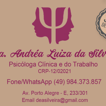 Psicóloga Dra. Andréa Luiza da Silveira