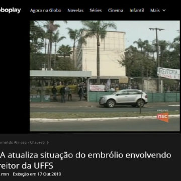 Jornal do Almoço atualiza a situação da destituição do reitor não-eleito da UFFS
