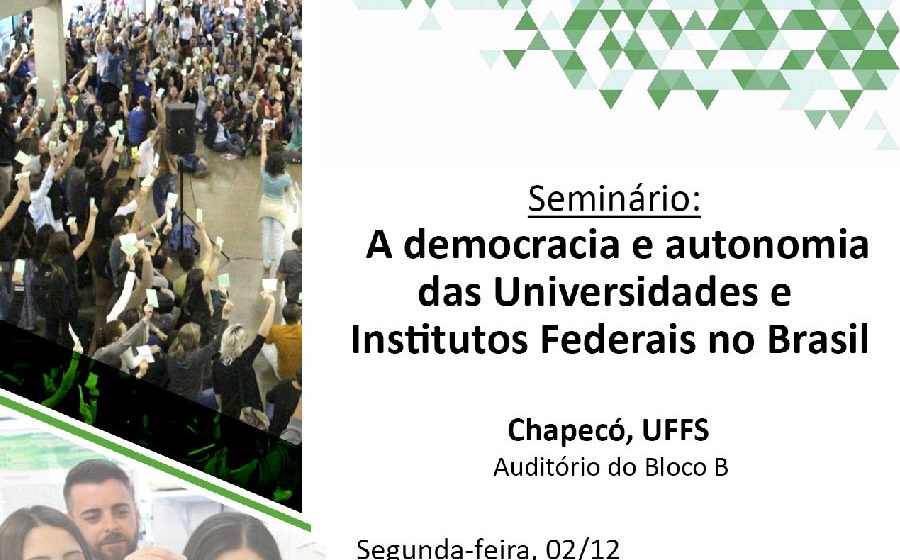 Seminário “A democracia e autonomia das universidades e institutos federais no Brasil” é adiado