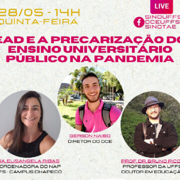 Nesta quinta, às 14h, live sobre “EaD e a Precarização do Ensino Universitário Público na Pandemia”
