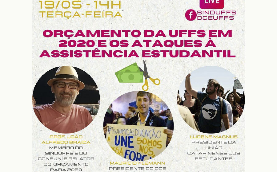 DEBATE | Orçamento da UFFS para 2020 e os ataques à Assistência Estudantil