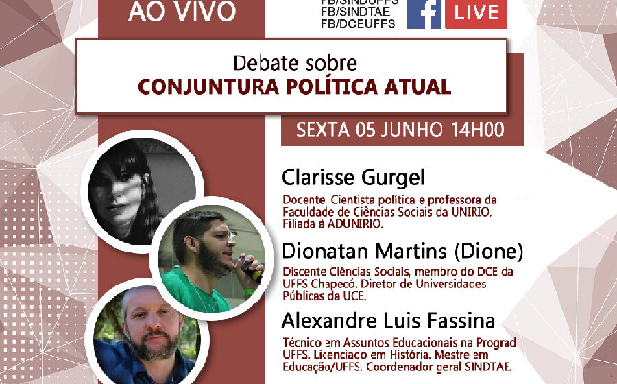 ADIADO | Nesta sexta (5), às 14 horas, debate sobre a Conjuntura Política Atual