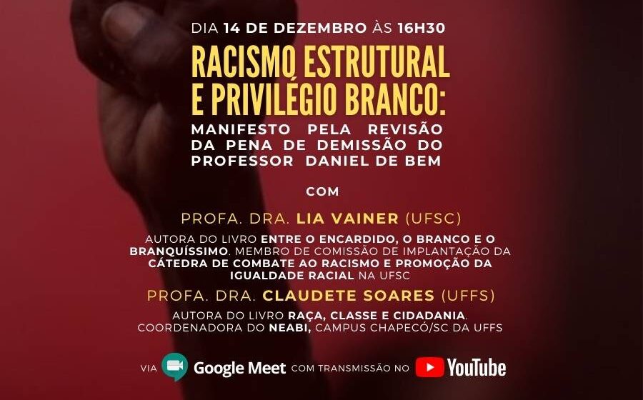 Lançamento do manifesto pela revisão da pena de demissão do professor Daniel de Bem