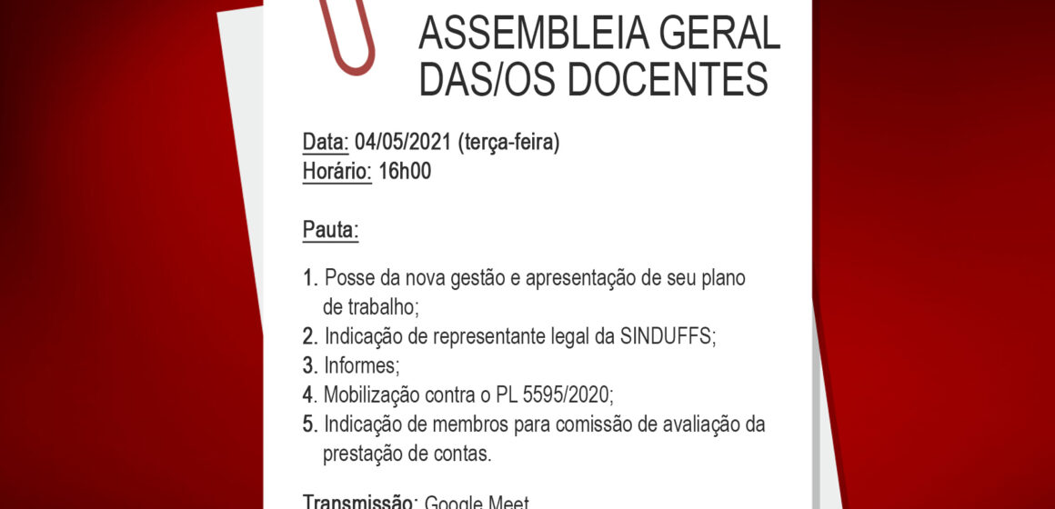 Assembleia Geral será realizada na próxima terça, dia 4 de maio, às 16 horas