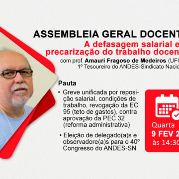 Assembleia Geral debaterá “A defasagem salarial e a precarização do trabalho docente”, com Amauri Fragoso