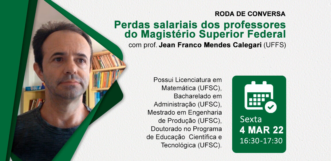 Roda de Conversa sobre as Perdas salariais dos professores do Magistério Superior