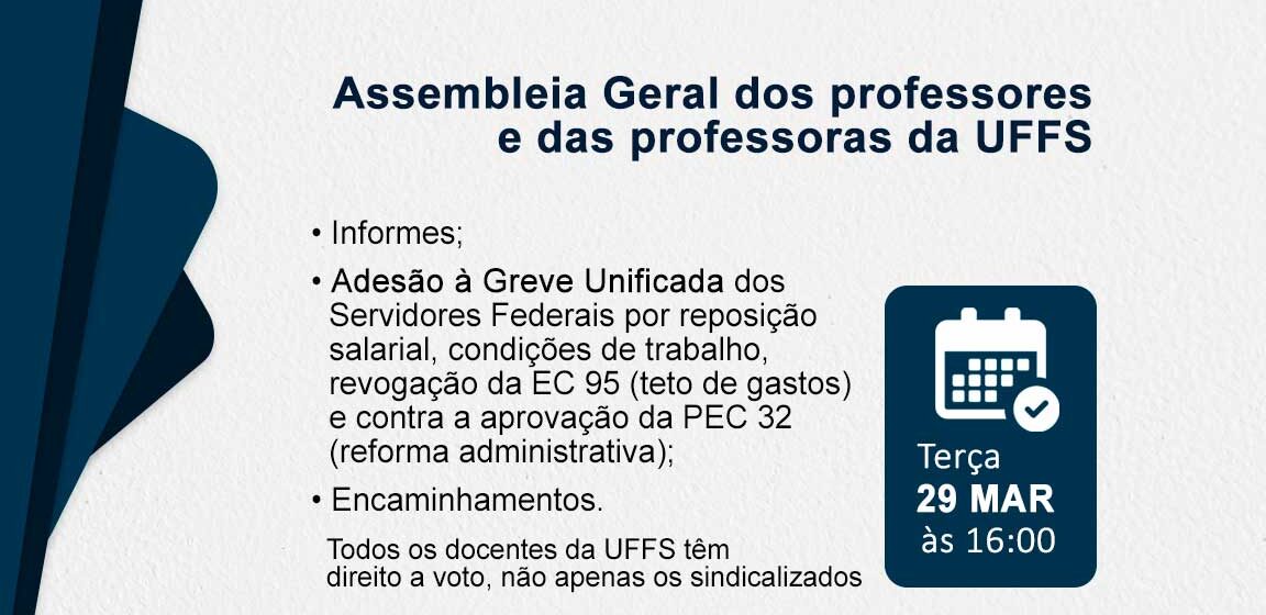 Assembleia Geral votará adesão à Greve Unificada dos Servidores Públicos na próxima terça (29)
