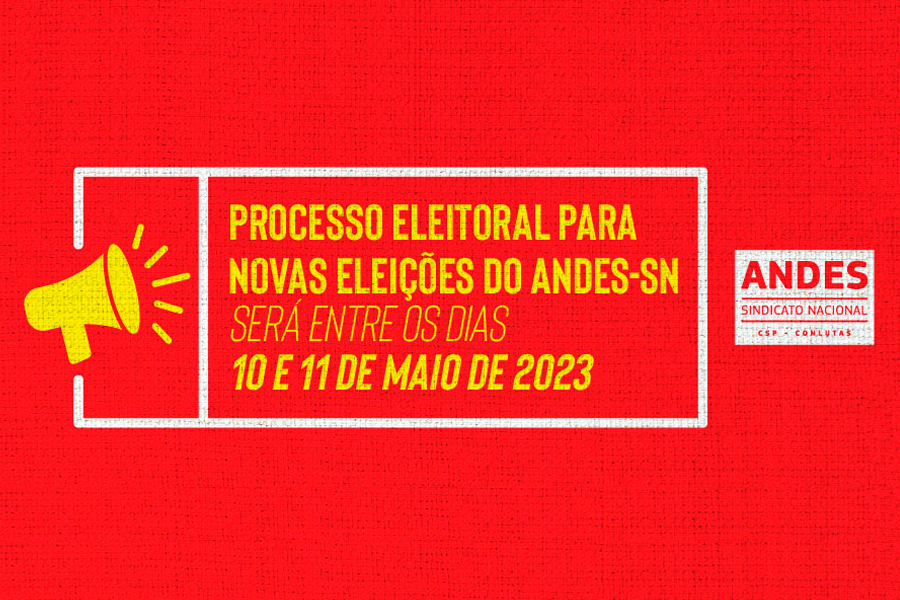 ANDES-SN convoca eleições para Diretoria do Sindicato Nacional gestão biênio 2023/2025