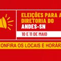 A Eleição da Diretoria Nacional do ANDES-SN acontecerá nesta quarta (10) e quinta (11) na UFFS