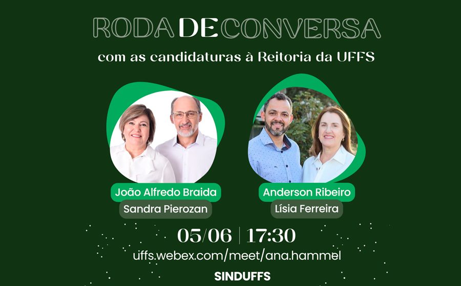 Nesta segunda (05), às 17h30, Roda de Conversa com as candidaturas à Reitoria da UFFS!