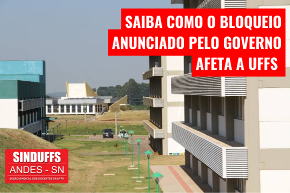 Bloqueio de verba afeta UFFS!